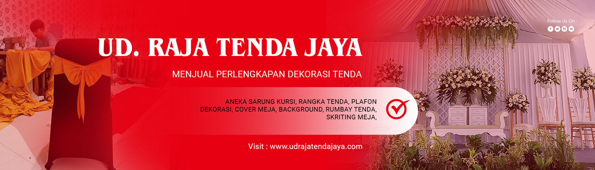sub banner ud raja tenda Jual Sarung Kursi Kuningan, Konveksi Dekorasi Tenda Pesta Kuningan, Produksi Tenda Dekorasi Kuningan , Jual sarung kursi pesta murah , Konveksi dekorasi tenda pesta Kuningan , Produksi sarung kursi berkualitas , Jual sarung kursi futura model ketat , Dekorasi tenda pernikahan elegan , Produksi skirting meja pesta , Sarung kursi futura custom , Harga sarung kursi Napolly terbaru , Jual sarung kursi chitose kualitas terbaik , Sarung kursi pesta lengkap dengan pita , Rumbai dekorasi tenda pesta , Plafon dekorasi mewah untuk tenda , Skirting meja prasmanan elegan , Jual jantung plafon dekorasi tenda , Rangka besi tenda tahan lama , Jual sarung kursi Kuningan Jawa Barat , Dekorasi tenda pesta Cilimus , Pengrajin sarung kursi dan tenda di Kuningan , Produksi perlengkapan dekorasi Kuningan , Konveksi tenda pesta di Jawa Barat , Sarung kursi berkualitas tinggi bahan lotto , Dekorasi tenda custom sesuai kebutuhan , Produksi perlengkapan pesta dengan bahan premium , Jasa konveksi dekorasi pesta terpercaya , Jual perlengkapan pesta pengiriman seluruh Indonesia , Pengiriman sarung kursi ke seluruh Indonesia , Ekspedisi perlengkapan dekorasi pesta murah , Sarung kursi futura siap kirim ke Nusantara , Jual dekorasi pesta dengan pengiriman cepat , Sarung kursi grosir dan eceran kirim ke seluruh Indonesia,